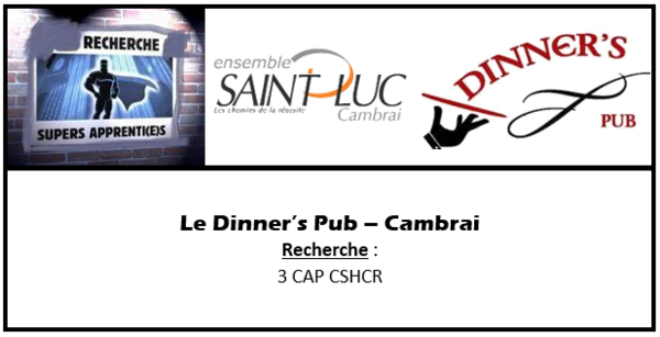 Recrutement - Le Dinners Pub Cambrai