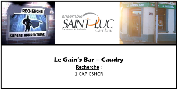 Recrutement - Le GainsBar Caudry