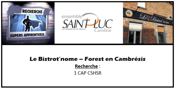 Recrutement - Le Bistrot\'nome Forest en Cis