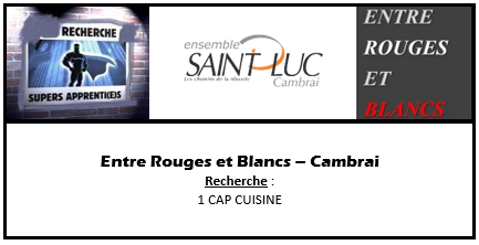 Recrutement - Entre rouges et blancs Cambrai